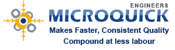 Microquick :: Makes Faster, Consistent Quality compound at less labour